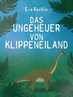 cover image of Das Ungeheuer von Klippeneiland